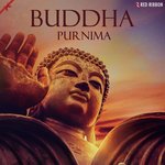 Buddha Purnima - Hanif Shaikh Song Download